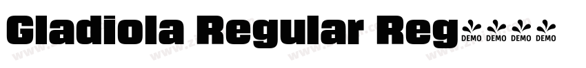 Gladiola Regular Reg字体转换